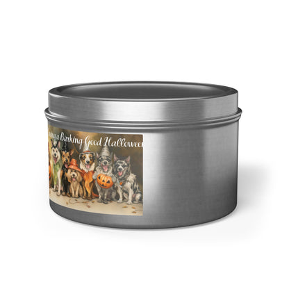 We're Having a Barking Good Halloween! Tin Candle. Spooky Treats in a Tin. Available in 2 sizes, 3 finishes, and 5 scents.