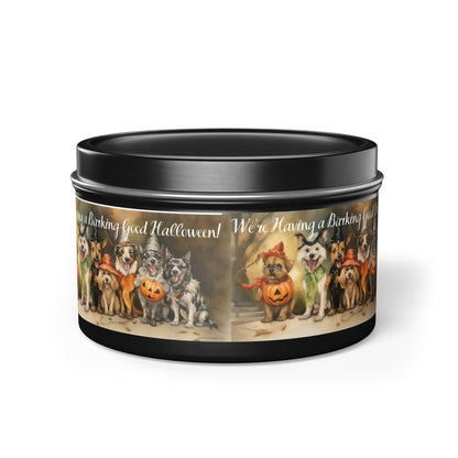 We're Having a Barking Good Halloween! Tin Candle. Spooky Treats in a Tin. Available in 2 sizes, 3 finishes, and 5 scents.