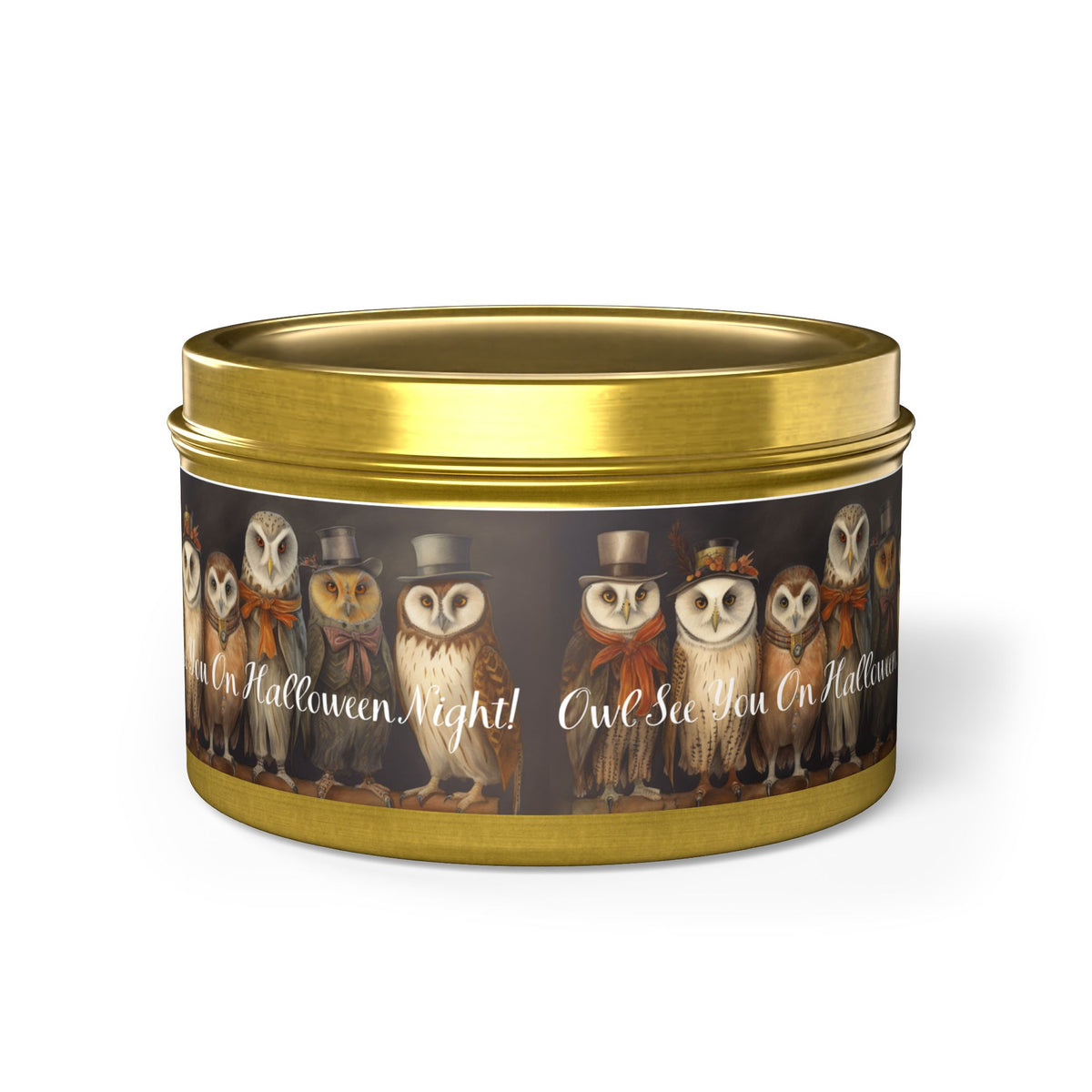 Owl See You on Halloween Night! Tin Candle. A Wise Glow for Spooky Nights. Available in 2 sizes, 3 finishes, and 5 scents.